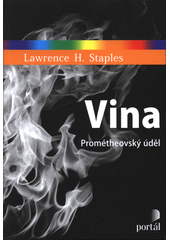 Vina : prométheovský úděl  Cover Image