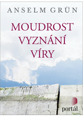 Moudrost vyznání víry  Cover Image