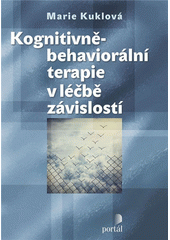 Kognitivně-behaviorální terapie v léčbě závislostí  Cover Image