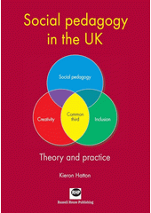 Social pedagogy in the UK : theory and practice  Cover Image