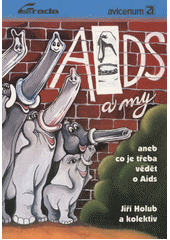 AIDS a my aneb Co je třeba vědět o AIDS  Cover Image