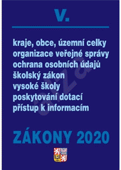 Zákony V/2017 : sborník úplných znění zákonů pro státní správu, veřejnou správu a školství k 1.1.2017 Cover Image