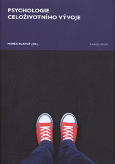 Psychologie celoživotního vývoje  Cover Image
