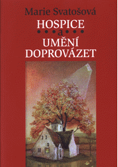 Hospice a umění doprovázet  Cover Image