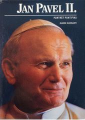 Jan Pavel II. : portrét pontifika  Cover Image
