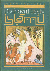 Duchovní cesty islámu  Cover Image