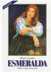 Esmeralda : příběh rodiny Peňarealů  Cover Image