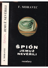 Špión, jemuž nevěřili  Cover Image