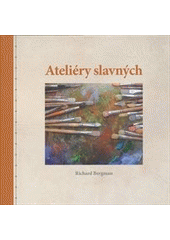 Ateliéry slavných  Cover Image