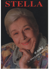 Stella o sobě. (--život je jiné jeviště)  Cover Image