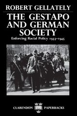 The Gestapo and German society : enforcing racial policy 1933-1945  Cover Image