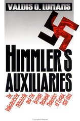 Himmler's auxiliaries : the Volksdeutsche Mittelstelle and the German national minorities of Europe, 1933-1945  Cover Image