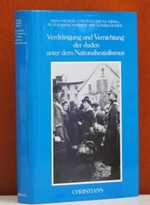 Verdrängung und Vernichtung der Juden unter dem Nationalsozialismus  Cover Image