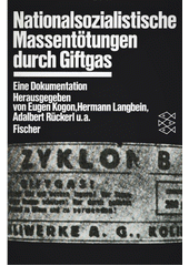 Nationalsozialistische Massentötungen durch Giftgas : eine Dokumentation  Cover Image