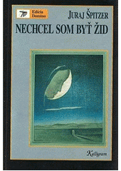 Nechcel som byť žid  Cover Image