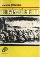 Terezínské ghetto  Cover Image