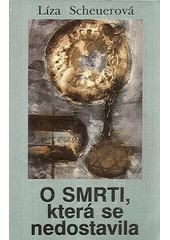 O smrti, která se nedostavila  Cover Image