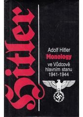 Monology ve Vůdcově hlavním stanu 1941-1944  Cover Image