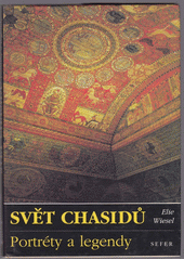 Svět chasidů : portréty a legendy  Cover Image