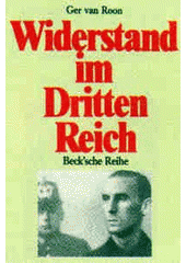Widerstand im Dritten Reich : Ein Überblick  Cover Image