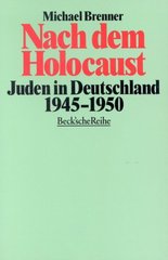 Nach dem Holocaust : Juden in Deutschland 1945-1950  Cover Image