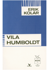 Vila Humboldt : kronika zašlé generace  Cover Image