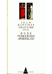 Duše veškerého apoštolátu  Cover Image