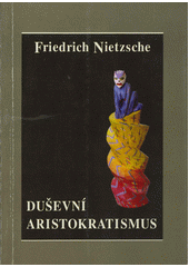 Duševní aristokratismus  Cover Image