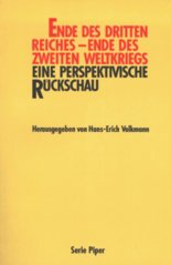 Ende des Dritten Reiches - Ende des Zweiten Weltkriegs : eine perspektivische Rückschau  Cover Image