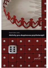 Aktivity pro skupinovou psychoterapii  Cover Image