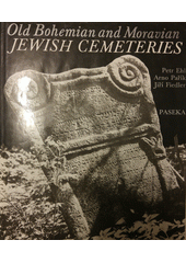 Old Bohemian and Moravian Jewish cemeteries  Cover Image