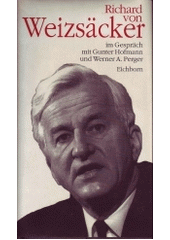 Richard von Weizsäcker im Gespräch mit Gunter Hofmann und Werner A. Perger Cover Image