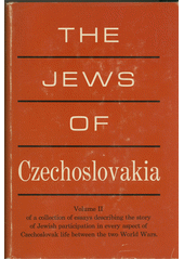 The Jews of Czechoslovakia : historical studies and surveys. Vol. III  Cover Image