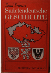 Sudetendeutsche Geschichte : eine volkstümliche Darstellung  Cover Image