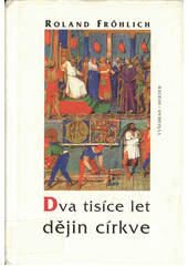 Dva tisíce let dějin církve  Cover Image