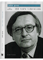 Dvě tváře liberalismu  Cover Image