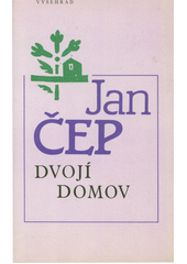 Dvojí domov. [Sv.] 1 Cover Image