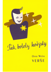 Tak bolely hvězdy  Cover Image