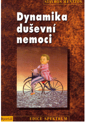 Dynamika duševní nemoci  Cover Image