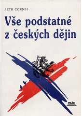 Vše podstatné z českých dějin  Cover Image