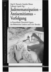 Judenemanzipation-Antisemitismus-Verfolgung in Deutschland, Österreich-Ungarn, den Böhmischen Ländern und in der Slowakei  Cover Image