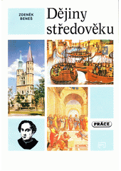 Dějiny středověku a prvního století raného novověku : učebnice pro střední školy  Cover Image