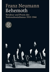 Behemoth : Struktur und Praxis des Nationalsozialismus 1933-1944  Cover Image