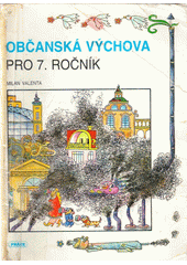 Občanská výchova pro 7. ročník  Cover Image