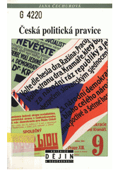 Česká politická pravice : mezi převratem a krizí  Cover Image