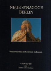 "Tuet auf die Pforten" : die Neue Synagoge 1866-1995  Cover Image
