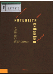 Aktualita krásného : umění jako hra, symbol a slavnost  Cover Image