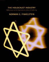 The holocaust industry : reflections on the exploitation of jewish suffering  Cover Image