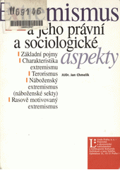 Extremismus a jeho právní a sociologické aspekty  Cover Image
