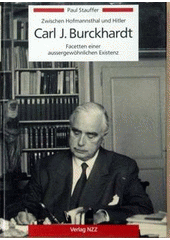 Carl J. Burckhardt : Facetten einer aussergewöhnlichen Existenz  Cover Image